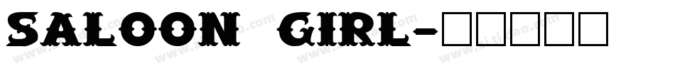 Saloon Girl字体转换